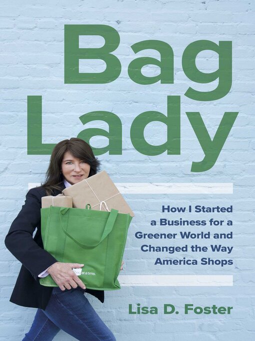 Title details for Bag Lady by Lisa  D. Foster - Available